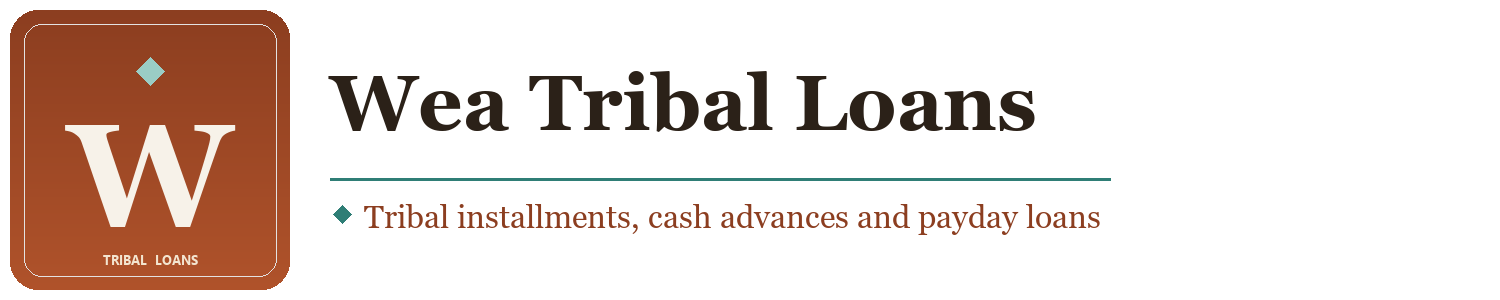 Wea Tribal Loans